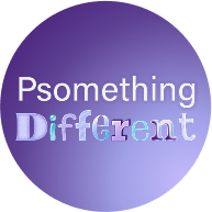 Psomething Different
